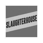 SlaughterHouse